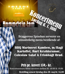 Koncertmenu Rammstein Jam // Kongebryg lørdag d. 1. juni kl. 18:00