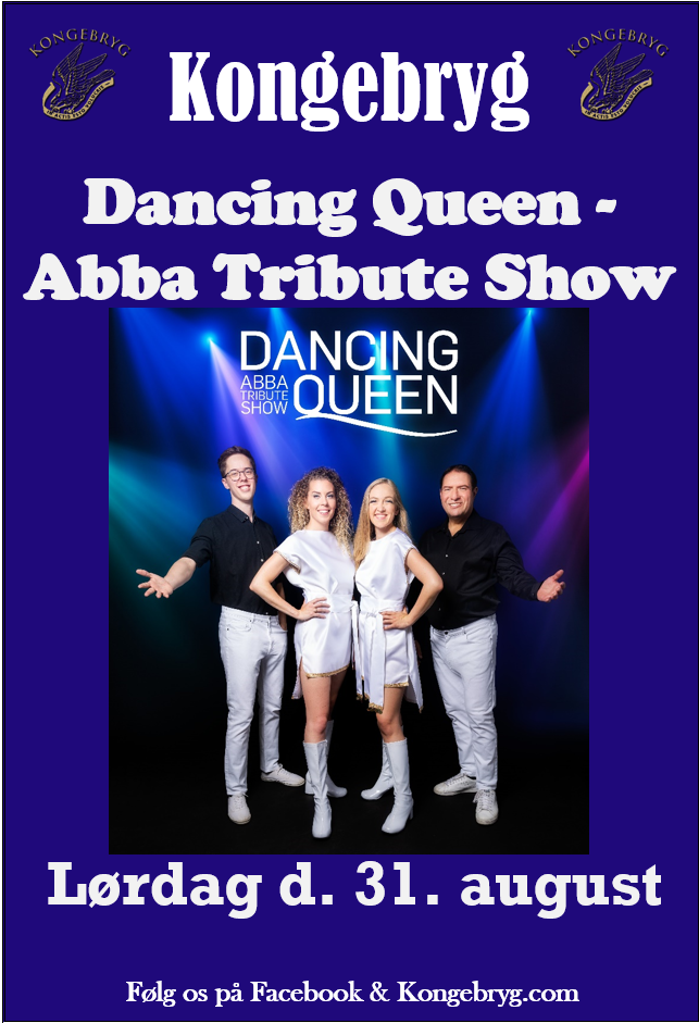 Dancing Queen - Abba Tribute Show // Kongebryg lørdag d. 31. august kl. 20:00. Billetter