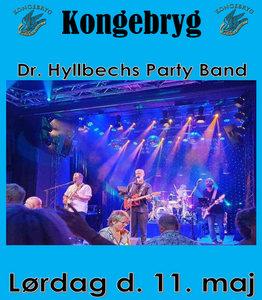 Dr. Hyllbechs Party Band // Kongebryg lørdag d. 11. maj kl. 20:00. Billetter